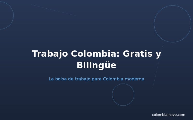 Colombia Move plataforma de empleo bilingüe