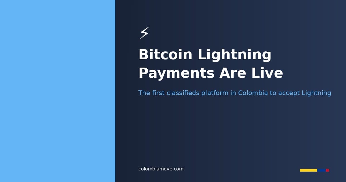 Bitcoin Lightning payments now live on Colombia Move classifieds and jobs platform
