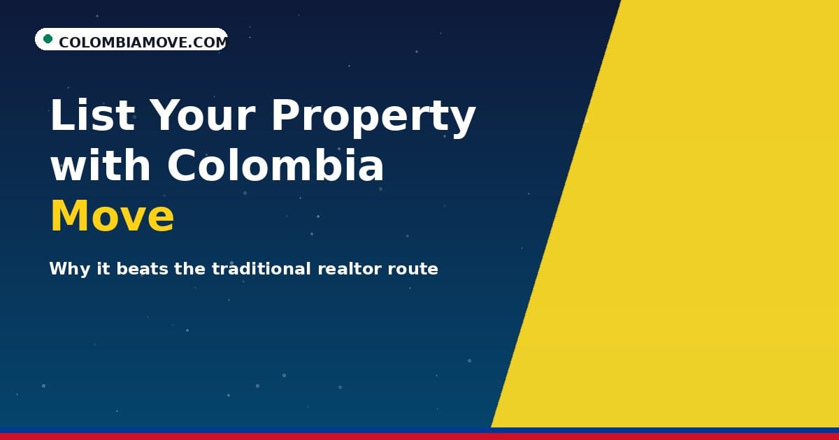 List Your Property with Colombia Move