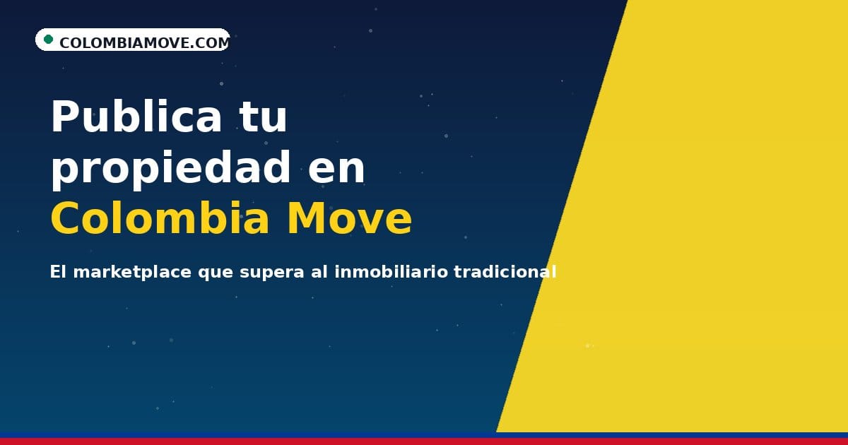 Publica tu propiedad en Colombia Move
