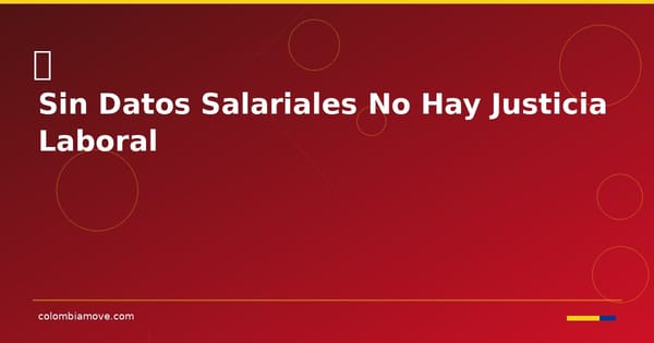 Datos salariales Colombia - sistema de transparencia laboral con inteligencia artificial